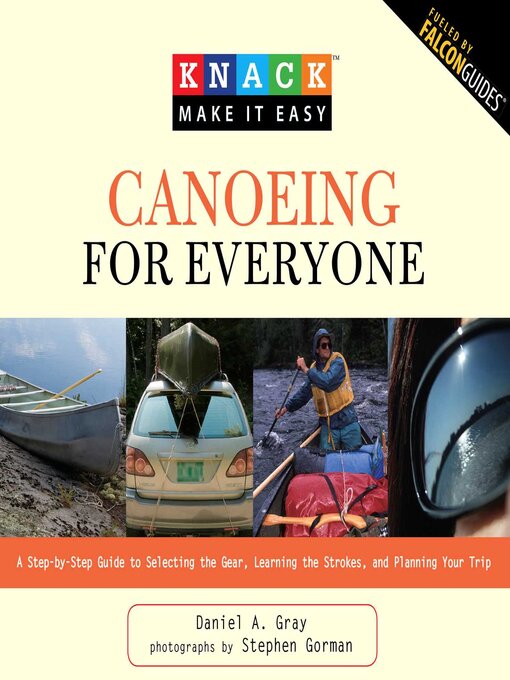 Title details for Knack Canoeing for Everyone by Daniel Gray - Available